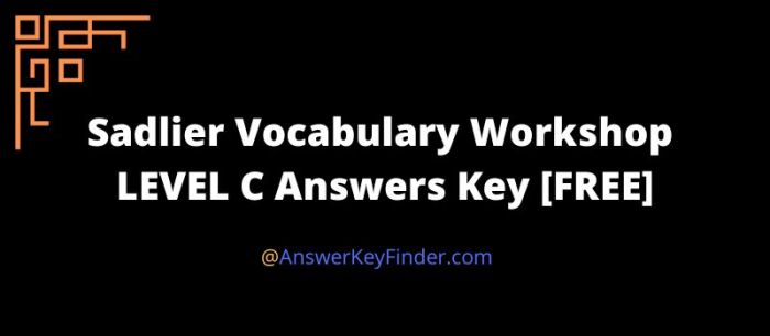 Vocabulary workshop level c unit 14 synonyms and antonyms answers