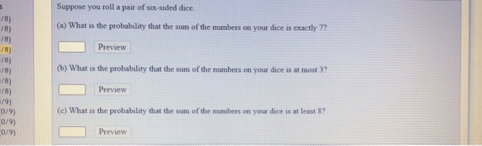 Suppose you roll a pair of six-sided dice